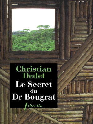 cover image of Le Secret du Dr Bougrat